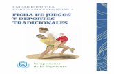 FICHA DE JUEGOS Y DEPORTES TRADICIONALEStenerifejoven.com/wp-content/uploads/2013/01/... · · Reconocer los juegos tradicionales como fenómeno cultural y social. · Recopilar juegos
