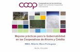 Mejores prácticas para la Gobernabilidad en las ...financoop.net/documentos/conferencias2014/Dr. Alberto Mora.pdf · Quito, Ecuador Mejores prácticas ... permite establecer los
