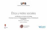 Ética y redes sociales - Pàgines de la UABpagines.uab.cat/.../files/etica_y_redes_sociales_ponferrada.pdf · Ética y análisis de redes sociales/personales (i) •En análisis