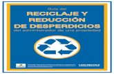 Guía del RECICLAJE Y REDUCCIÓN DE …ecoact.org/PDF/MultiFamilyRecycling/MFD_SpanMgrKit_072010.pdf · Los edificios multifamiliares en los condados de Monterrey, Santa Cruz y San