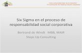 Six Sigma en el proceso de responsabilidad social … Bertrand.pdf · •- Loma Miranda Falcondo - Tia María Southern ... diagrama, las positivas de un ... •Matriz de causa y efecto