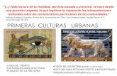 PRIMERAS CULTURAS URBANAS · 2018-04-16 · ... Acerca de la Construcción del “Otro” en el Antiguo Egipto, ... •VISION DE LA HISTORA ... lenguaje geométrico, la solidez de