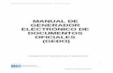 MANUAL DE GENERADOR ELECTRÓNICO DE DOCUMENTOS OFICIALES … · nuevos tipos de documentos oficiales electrónicos. Generador de Documentos Electrónicos Oficiales – Manual de Usuario