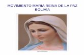 MOVIMIENTO MARIA REINA DE LA PAZ BOLIVIA - … · espiritual de los videntes, en Medjugorje. Cinco años después en el año ... Yo estoy con ustedes y los amo con un amor inconmensurable.
