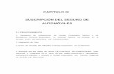 CAPITULO III SUSCRIPCIÓN DEL SEGURO DE …tesis.uson.mx/digital/tesis/docs/14039/Capitulo3.pdf · arancelarios o de legalización y permiso de estadía en la República Mexicana
