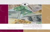 AdministrAción reservAs internAcionAles - Banco de … · 2013-06-18 · objetivo del funcionamiento adecuado de los pagos internos y externos. ... económica y el comportamiento