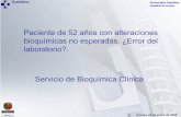 Paciente de 52 años con alteraciones bioquímicas no ... F3n... · FASE ANALITICA. F. POSTANALITICA.…