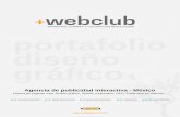PORTAFOLIO DISEÑO GRÁFICO - webclub.com.mx · * Aplicación de Logotipos * Diseño de Anuncios * Diseño de flyers impresos y digitales * Diseño de Carteles * Diseño gráfico