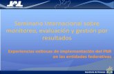 Seminario Internacional sobre monitoreo, evaluación y …³n Martín J... · Seminario Internacional sobre monitoreo, evaluación y gestión por resultados. Experiencias exitosas