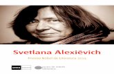 Premio Nobel de Literatura 2015 - UNED Calatayud · Svetlana Alexiévich - Premio Nobel de Literatura 2015 Premios ... ๏ Premio Nobel de Literatura, por 'su obra polifónica' que,