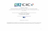 ENCIC 2018 III Encuentro de Ciencias de la Comunicación · III Encuentro de Ciencias de la Comunicación Trayectorias y desafíos de la comunicación con perspectiva de ... intervención