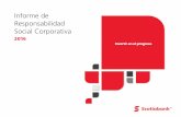 Informe de Responsabilidad Social Corporativa · Informe de Responsabilidad Social Corporativa 2016 1 ... gestión patrimonial, ... A fin de apoyar los nuevos requerimientos de personal