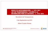 Presentación de PowerPoint - Alcaldía de Montería · albert cuesta gómez estatuto anticorrupciÓn –l. 1474 / 2011 ley de transparencia y acceso a la informaciÓn pÚblica nacional