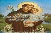 San Antonio de Padua - archsa.org · Junto a San Antonio, damos alabanza y gloria a Dios por llamarnos a ser un pueblo eucarístico. Oración a San Antonio (página 4) Tercer día: