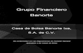 Grupo Financiero Banorte · Privada, Administración de Activos, Mercado de Capitales, Mercado de Dinero y Banca de Inversión. Con base en un oficio informativo emitido por Banco