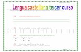 lengua Castellana 3FIN - aloxamento de páxinas webcentros.edu.xunta.es/ceipdecasaio/principal/fichaslengua3.pdf · PFAC 2007-2008 Página 1 1) Escribe el abecedario 2) Numera las