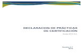 DECLARACION DE PRÁCTICAS DE CERTIFICACIÓN · DECLARACION DE PRACTICAS DE CERTIFICACION Identificador OID 1.3.6.1.4.1.31304.1.1.1.2.7 Fecha: 20/03/2018 Versión: 2.7 Clasificación