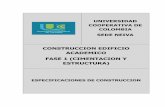 CONSTRUCCION EDIFICIO ACADEMICO FASE 1 (CIMENTACION … · ucc sede neiva – edificio academico fase 1 – cimentacion y estructura especificaciones de construcciÓn 3 2.03 concreto