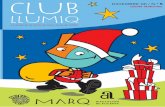 La revista de los socios del Club Llumiq del MARQ Revista llumiq n5... · Vacaciones de Navidad ... deberes, derechos, privilegios, reparto de tierras ... Desde el 11 de diciembre