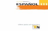 3er Grado Volumen español III de... · Fernando Ordoñez, Ollantay García ESP III B1 M-S00 PREL.indd 2 6/27/08 2:28:06 PM. ... el análisis y solución de problemas, la elaboración