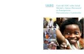 Guía del IASC sobre Salud La Guia del IASC para … · Comité (IASC), la Guía da, a todos cuantos intervienen en el proceso, herramientas y recomendaciones interagencias e intersectoriales