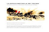 LA EPICA BATALLA DE TACNA - jornaldearequipa.com5).pdf · Moltke, derrotaron en la batalla de Sedán a las tropas francesas y a su general en jefe el ... siempre es plano, algunas