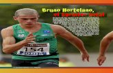 entrevista Bruno Hortelano, el Sprinter total - rfea.es · sí demasiado centrado en la de los demás. ... ‘levantar el pie’ un poco en los úl- ... — En 2012 corriste en 10.27