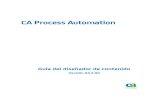 CA Process Automation - support.ca.com Process Automation 04 2 00-ESP... · Esta Documentación presenta "Derechos Restringidos". El uso, la duplicación o la divulgación por parte