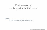 Fundamentos de Maquinaria Eléctrica - Prof. …tuprofehernandez.weebly.com/uploads/1/4/1/1/14115591/maquinaria... · •Los dos componentes básicos de todo motor ... extremos de