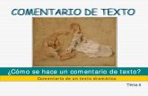 COMENTARIO DE TEXTO - mallorcaweb.net del si de... · Esquema general de las fases en el análisis de texto. b) Movimiento literario. c) Momento histórico en que está escrita la