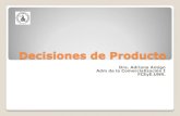 Decisiones de Producto - Arcieri, Hernán€¦ · Decisiones de Producto Dra. Adriana Amigo Adm de la Comercialización I FCEyE.UNR. Cinco niveles de producto