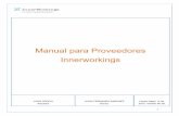 Manual para Proveedores Innerworkings - Marketing ... · esto aplica para productos de litografía o para piezas de menor tamaño (volantes, chispas, saltarines, ... tamaño y observaciones