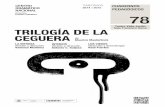 Dirección Ernesto Caballero 78 - Centro Dramático ...cdn.mcu.es/wp-content/uploads/2012/08/N-78-Trilogia-de-la-ceguera.pdf · tro simbolista: La intrusa, Los ciegosambas escritas