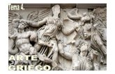 TEMA 4. ARTE GRIEGO - … · De la etapa arcaica al siglo IV. La Escultura helenística. ... LA ESCULTURA Y LA BÚSQUEDA DEL IDEAL HUMANO CARACTERÍSTICAS GENERALES DE LA ESCULTURA