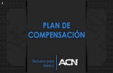 PLAN DE COMPENSACIÓN - acninc.com · Pagado por el patrocinio directo de un nuevo Empresario Independiente que compra un Paquete de Productos para comenzar su negocio