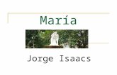 María foto Cauca - El violento matiz de la amapola · PPT file · Web view2008-08-21 · María Jorge Isaacs María como novela sentimental Exaltación de la naturaleza. Tono lacrimógeno.