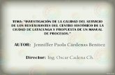 TEMA: “INVESTIGACIÓN DE LA CALIDAD DEL SERVICIO DE …repositorio.espe.edu.ec/bitstream/21000/12043/2/ESPEL-ITH-0046-P.pdf · CIUDAD DE LATACUNGA Y PROPUESTA DE UN MANUAL ... AREA