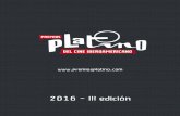 2016 - III edición - premiosplatino.com PLATINO... · Dossier de prensa 2016 - III edición  4 2 “Estoy muy feliz de formar parte del sueño iberoamericano”