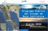 Programa Hídrico del Estado de Baja California Visión … · PROBLEMÁTICA DEL RECURSO HÍDRICO Y DE SUS RETOS Necesario compromiso de la sociedad y de sus instituciones INSTITUCIONES