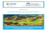 Proyecto GESTIÓN INTEGRAL DEL RECURSO … proyectos - Gestion... · Reducción de la contaminación del recurso hídrico ☐ Monitoreo, seguimiento y evaluación de la calidad del