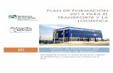 PLAN DE FORMACIÓN 2012 PARA EL TRANSPORTE …sie.fer.es/recursos/richImg/doc/16884/120203 PLAN.pdf · plan de formaciÓn 2012 para el transporte y la logÍstica página 1 plan de