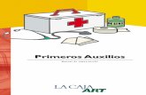 Por ello, La Caja ART se propone como objetivo …€¦ · Primer os Auxilios Capítulo 1 Generalidades Definición de primeros auxilios Normas básicas de atención - Puntos claves