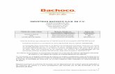 INDUSTRIAS BACHOCO S.A.B. DE C.V. - bmv.com.mx · El total de Acciones en circulación al cierre del período que se reporta: 600’000,000 La Compañía tiene autorizado un Programa