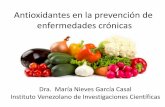 Antioxidantes en la prevención de enfermedades crónicasa-Casal-MN... · Ruptura de placa ateromatosa Adhesión plaquetaria Vasoespasmo El uso combinado de antioxidantes orales y