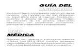 Aquí encontrará una completa orientación de los …saludtotal.com.co/Documents/830_guia_del_afiliado.pdf · Manual del Usuario Es la guía que lo orientará en cualquier momento