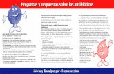 Preguntas y respuestas sobre los …dshs.texas.gov/.../educational/antibio_edu_spanish.pdfPreguntas y respuestas sobre los antibióticosPreguntas y respuestas sobre los antibióticos