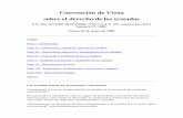 Convencion de Viena sobre Tratados - oas.org · El texto de un tratado quedara establecido como auténtico y definitivo a) mediante el procedimiento que se prescriba en él o que