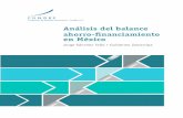 “Análisis del balance Ahorro-Financiamiento en México”fundef.org.mx/sites/default/files/fundeforgmx/paginas/archivos/... · Compartimos los principios del ITAM al buscar contribuir