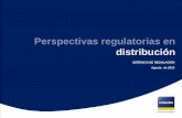 Perspectivas regulatorias en distribución · Fijación de Tarifas de Distribución Fijación de Tarifas Licitación conjunta de Subtransmisión para mercado ... Res.45/2010 Res.
