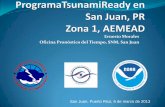 Ernesto Morales Oficina Pronóstico del Tiempo, SNM, … · Nacional de Meteorología en San Juan ... Hay que hacer un training para Spotters/Observadores Voluntarios del Municipio